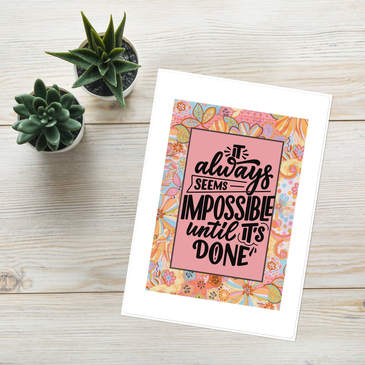 Impossible Affirmation Quote: Kiss Cut Sticker Sheet Large 6"