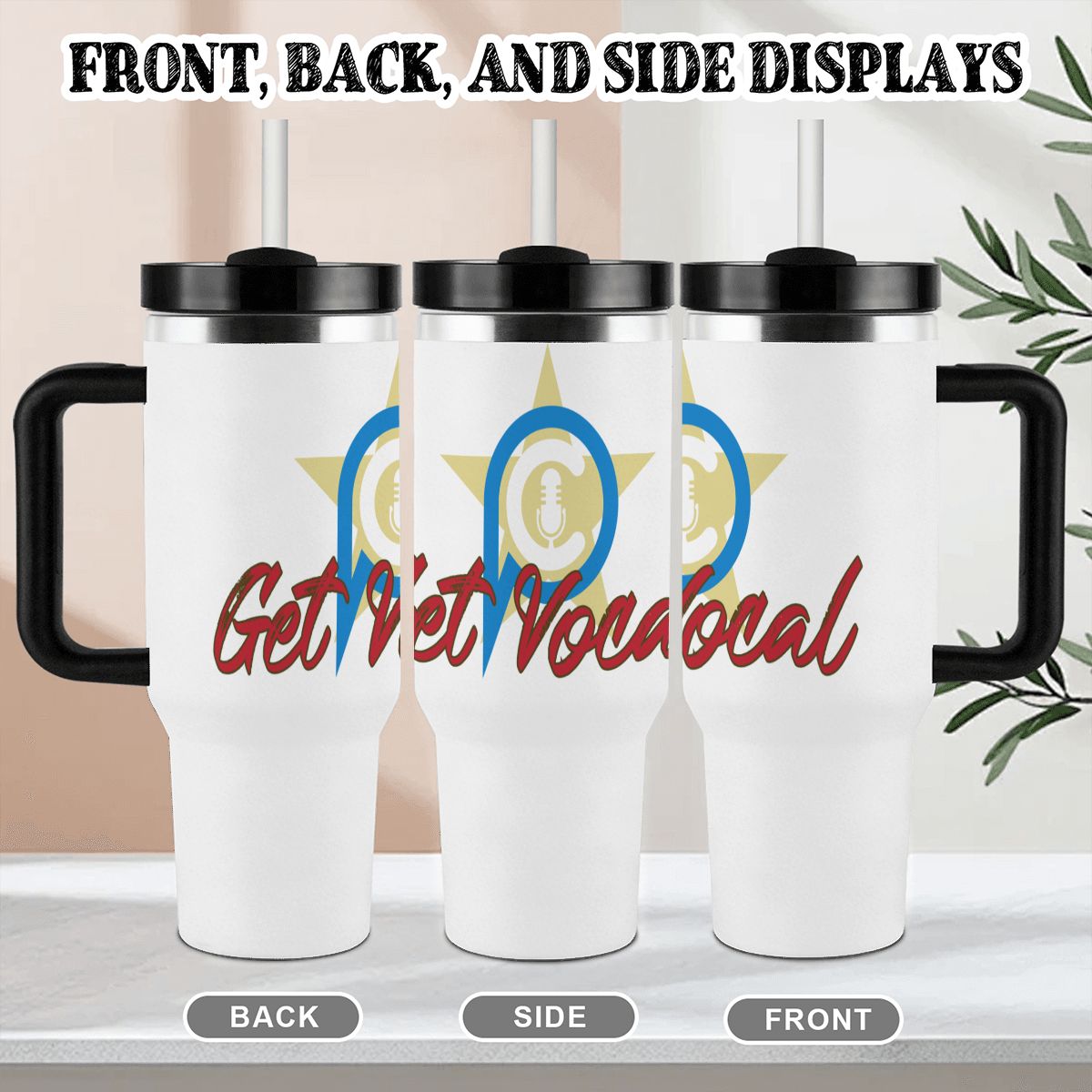 GET VOCAL: 40oz Tumbler with Handle and Straw