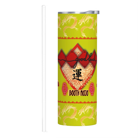 BOOTH MOJO: Good Luck: 20oz Straight Stainless Steel Tumbler with Straw（Made in USA)
