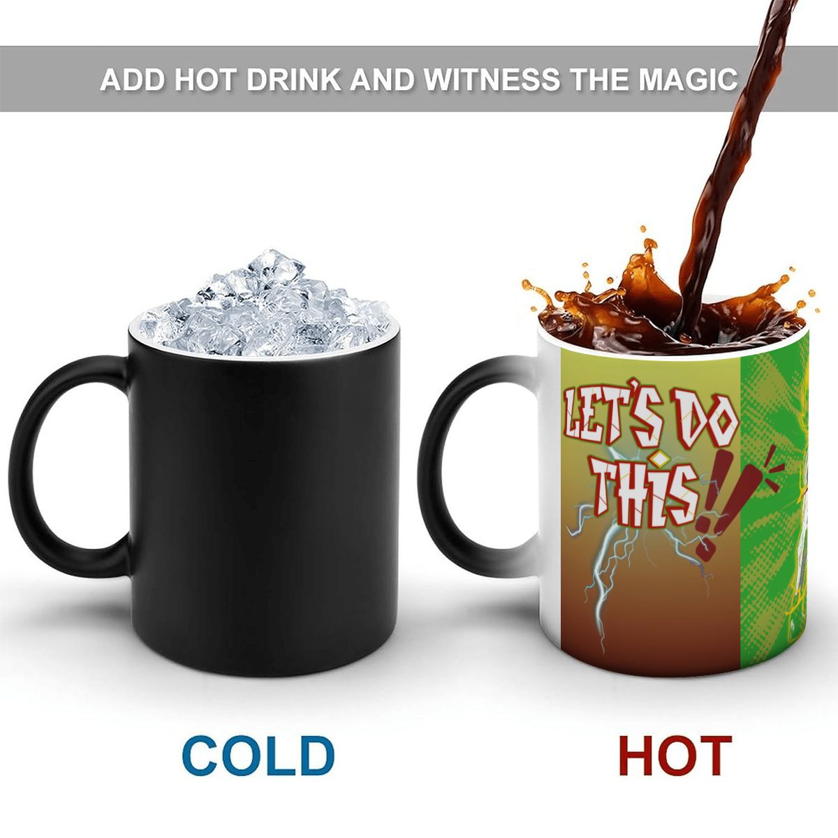 HOT PICK: Let's Do This: Color Changing Mug (11oz)