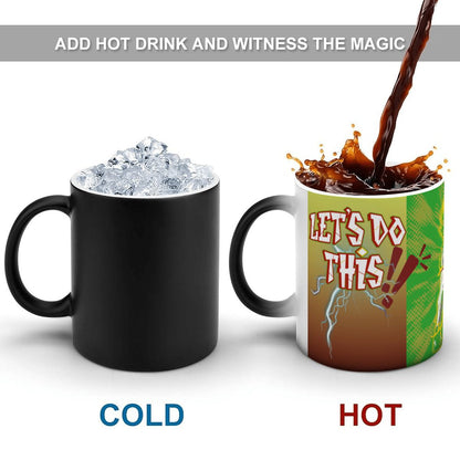 HOT PICK: Let's Do This: Color Changing Mug (11oz)
