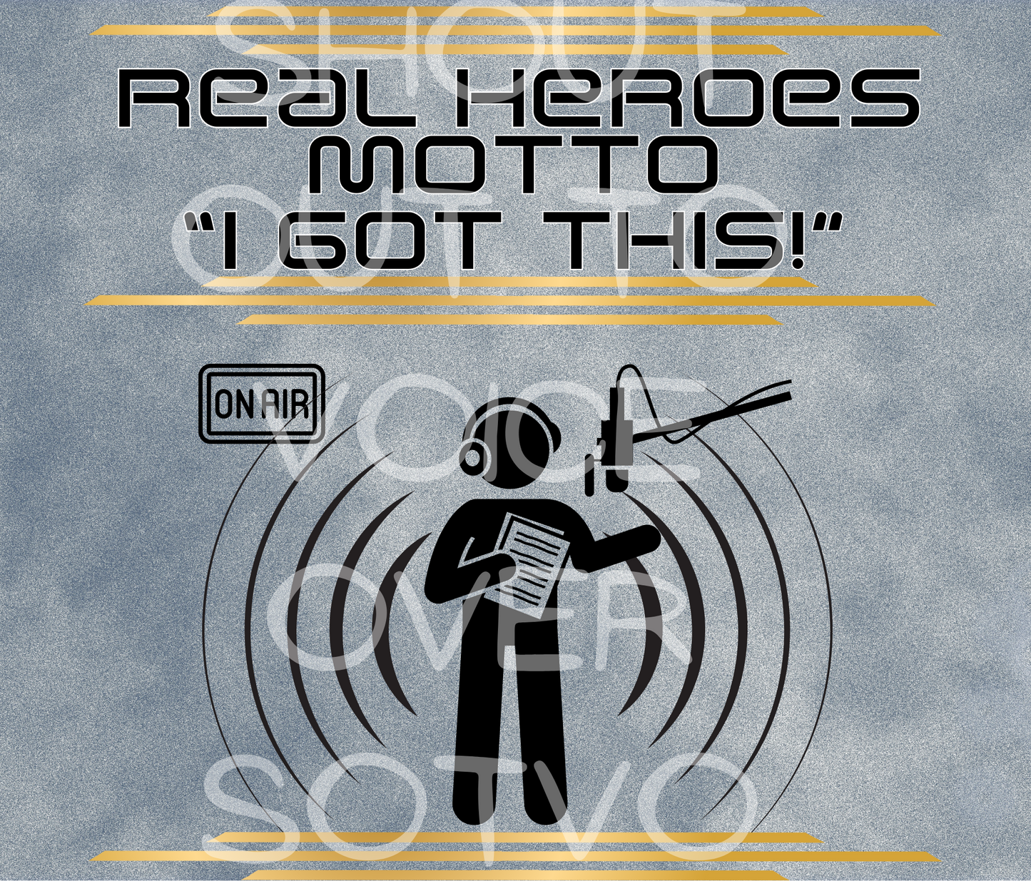 Real Heroes Motto: You Got This: Reusable Stainless Steel Water Tumbler w/Straw