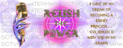 RELISH THE POWER: Classic Ceramic White Glossy Mug