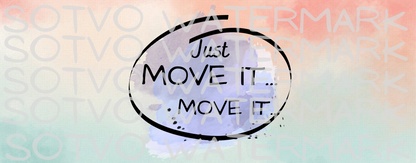 Just Move It Move It Classic Black Glossy Mug