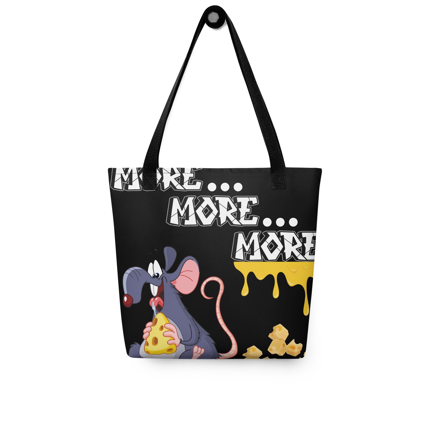 Addicted to Cheese: More, More, More: Personal Carry All Tote Bag