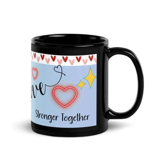 Voice Over "Stronger Together": Classic Ceramic Black Glossy Mug