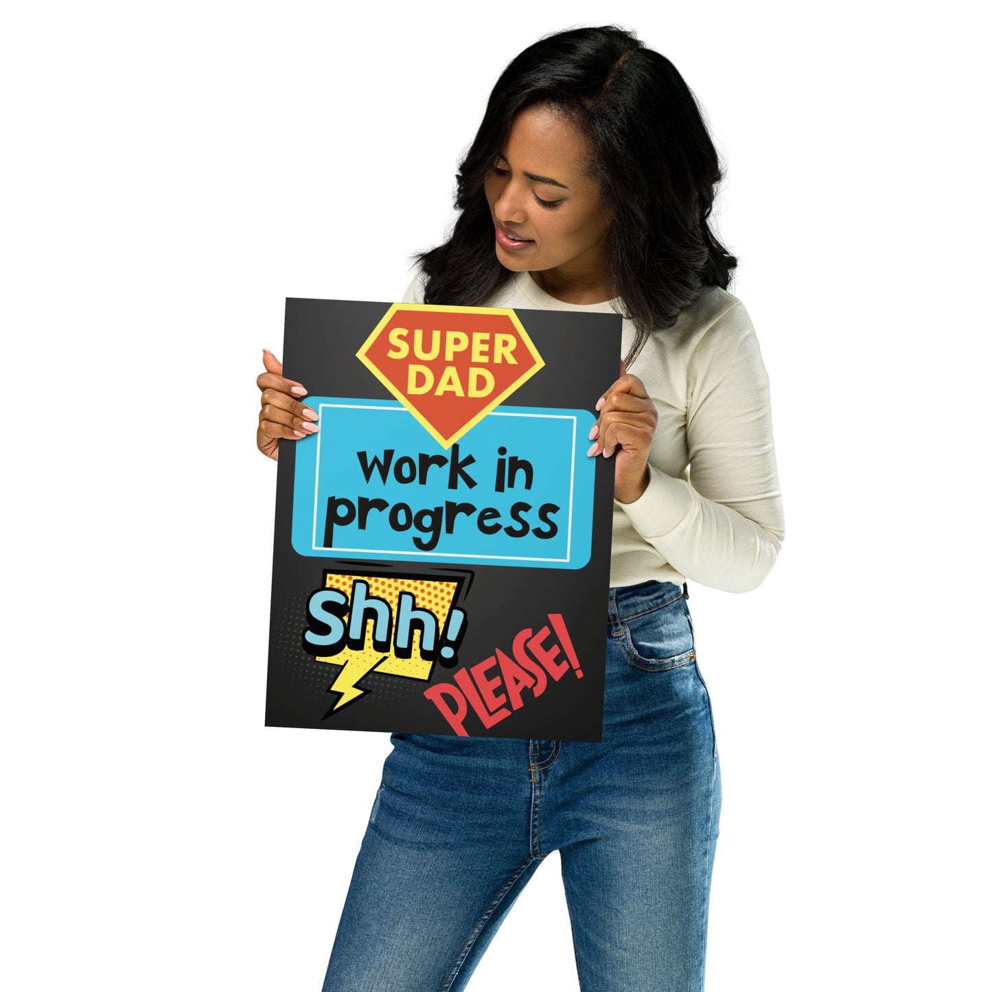 Super Dad Work In Progress Matte Poster