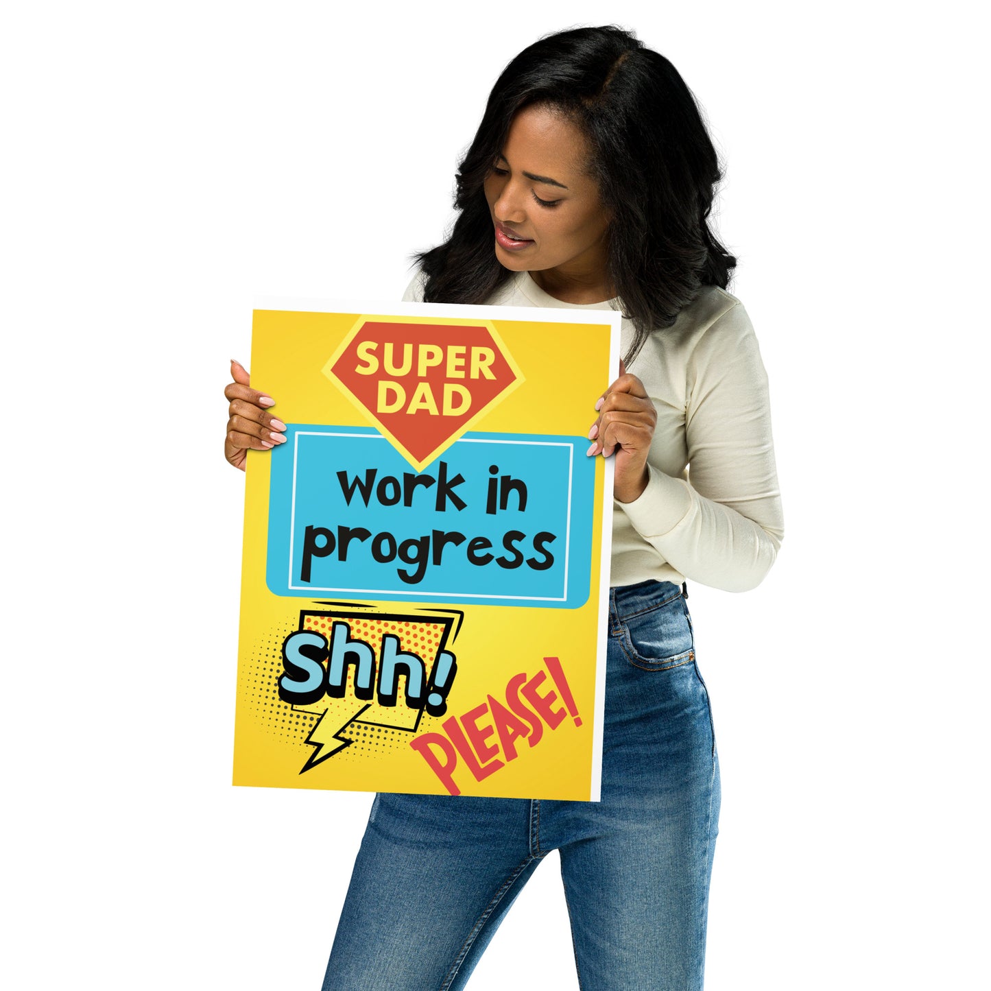 Super Dad Work In Progress Matte Poster