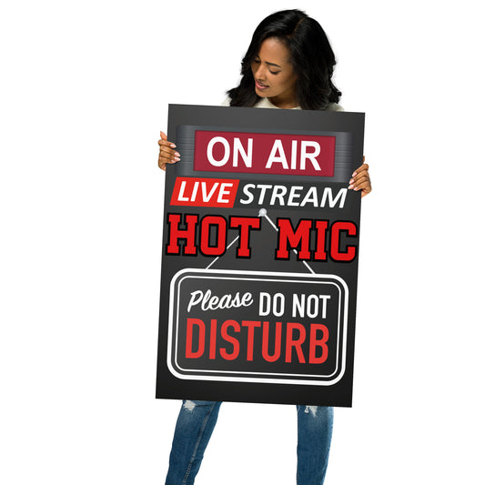 Live Stream On Air...Hot Mic...Recording Matte Poster