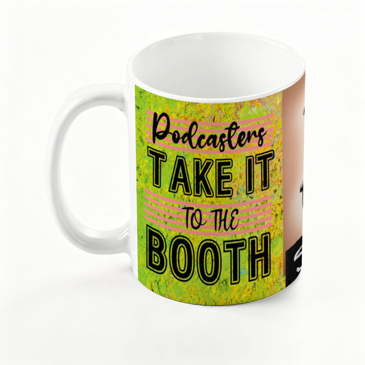 Podcasters Take It To The BOOTH: Large Classic Ceramic Mug (15oz)