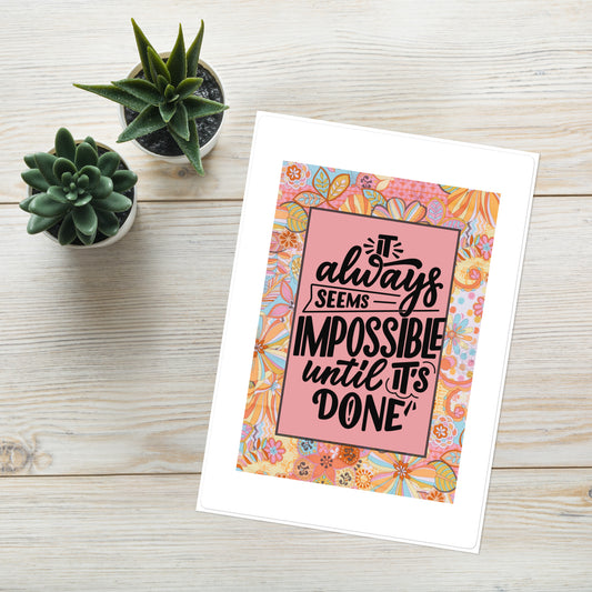 Impossible Affirmation Quote: Kiss Cut Sticker Sheet Large 6"