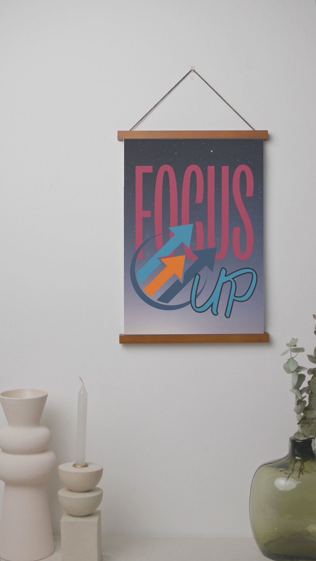 Motivational Affirmations: Focus Up: Stylish Hanging Art Poster w/Natural Wood