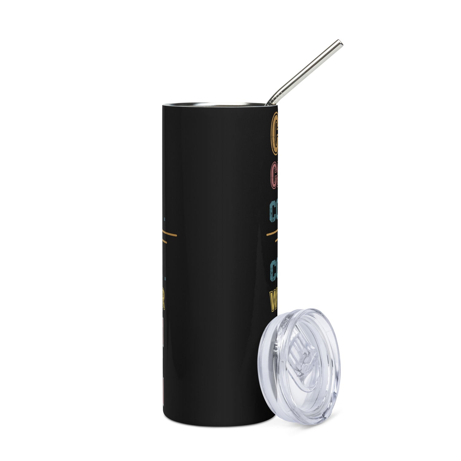 Motivational Quote: Choices: Reusable Stainless Steel Water Tumbler w/Straw