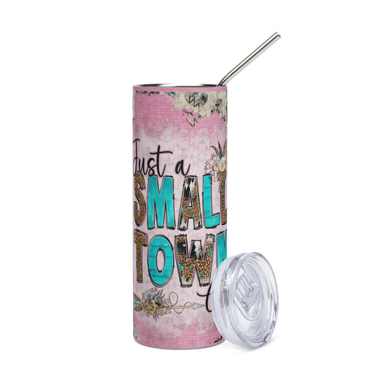 Just A Small Town Girl: Reusable Stainless Steel Water Tumbler w/Straw