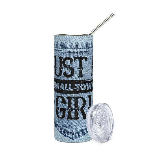 Just A Small Town Girl: Reusable Stainless Steel Water Tumbler w/Straw