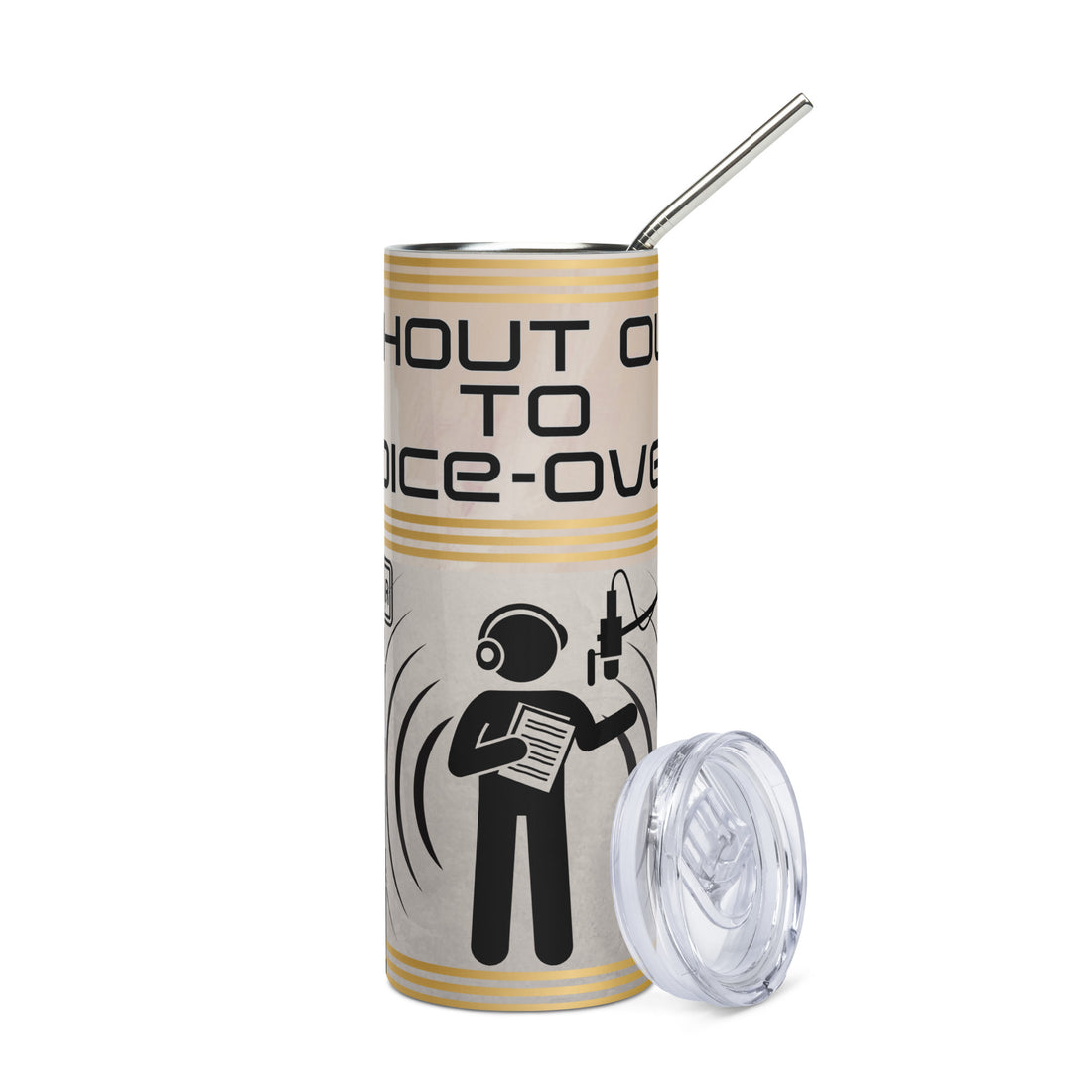 Shout Out To Voice Over: Reusable Stainless Steel Water Tumbler w/Straw