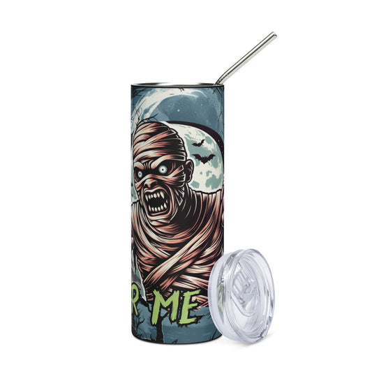 Halloween Mummy Hear Me Roar: Reusable Stainless Steel Water Tumbler w/Straw