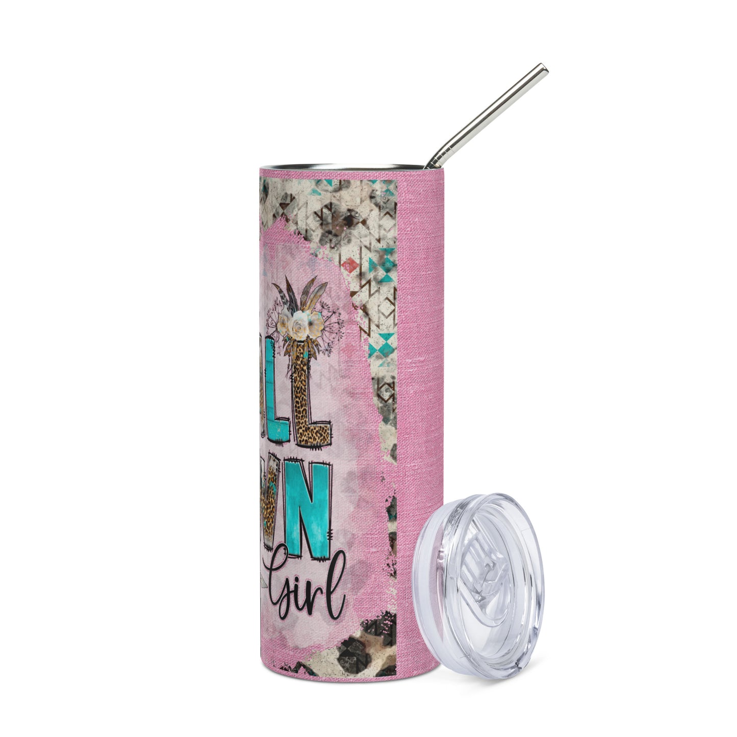 Just A Small Town Girl: Reusable Stainless Steel Water Tumbler w/Straw