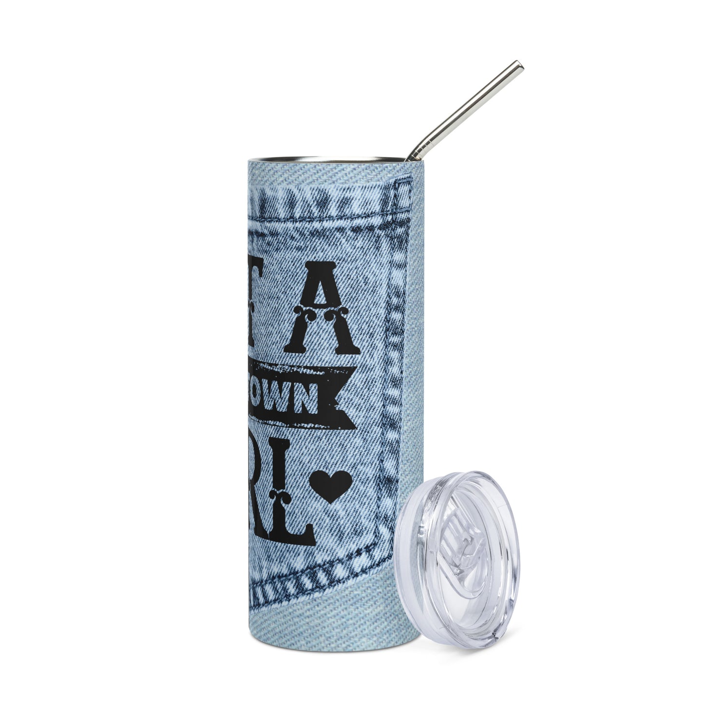 Just A Small Town Girl: Reusable Stainless Steel Water Tumbler w/Straw