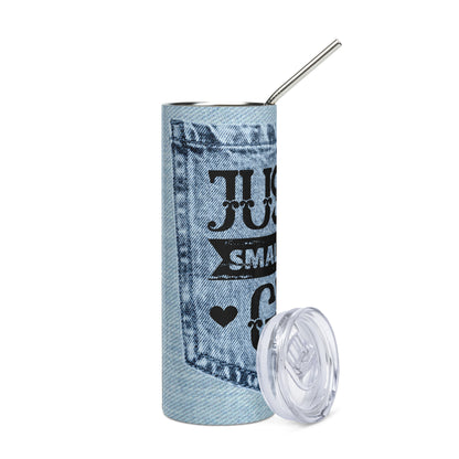 Just A Small Town Girl: Reusable Stainless Steel Water Tumbler w/Straw