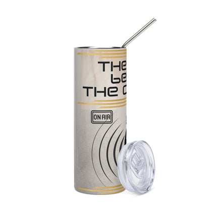 The Voice Behind the Curtain: Reusable Stainless Steel Water Tumbler w/Straw