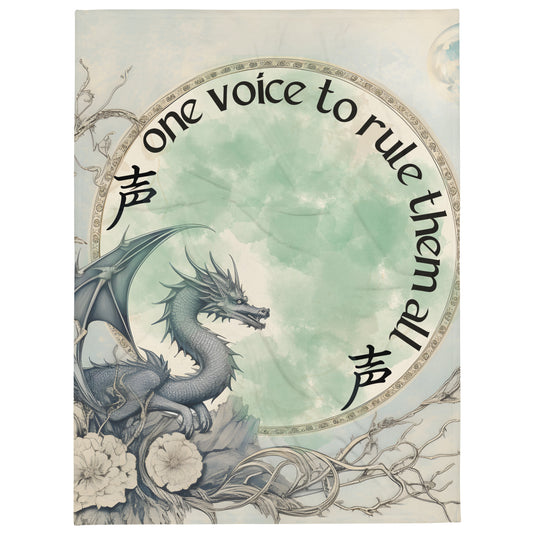 One Voice To Rule Them All: Dragon Style Booth Throw Blanket