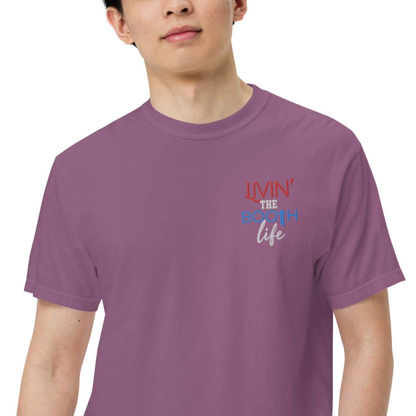 SOTVO Booth Wear: Livin' the Booth Life: Unisex Comfort Wear/Colors Heavyweight T-Shirt