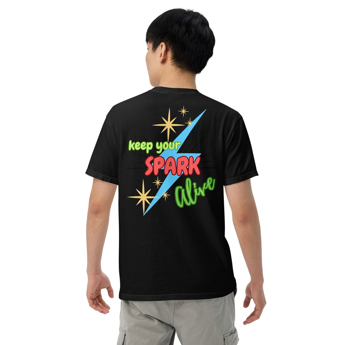 Motivational Affirmation "Keep Your Spark Alive": Unisex Comfort Wear/Colors Heavyweight T-Shirt