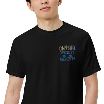 SOTVO Booth Wear: On Air Take It To The Booth: Unisex Comfort Wear/Colors Heavyweight T-Shirt