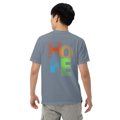 Motivational Affirmations HOPE: Unisex Comfort Wear/Colors Heavyweight T-Shirt