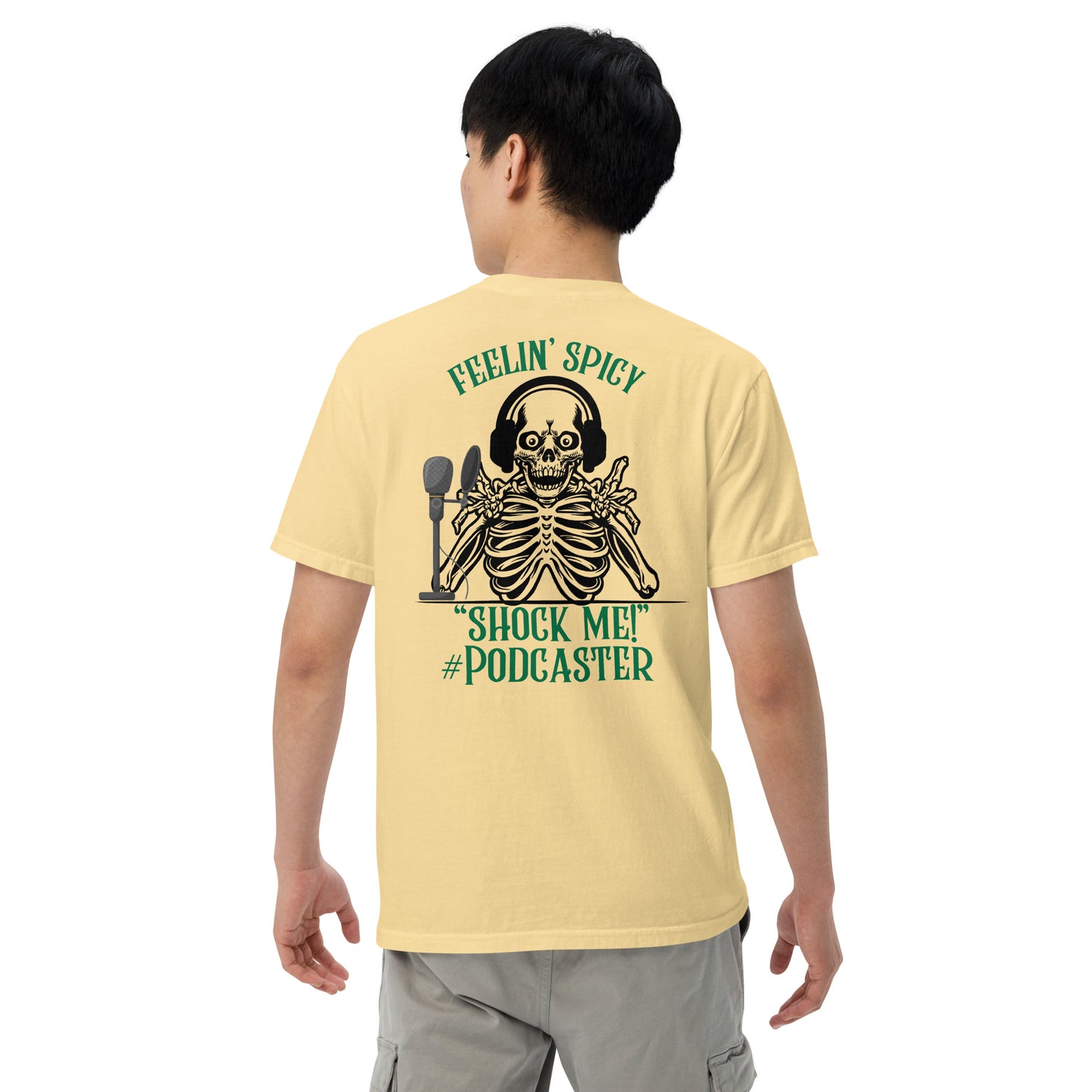 SOTVO Skeleton Sugar Skull Feelin' Spicy Podcaster: Unisex Comfort Wear/Colors Heavyweight T-Shirt