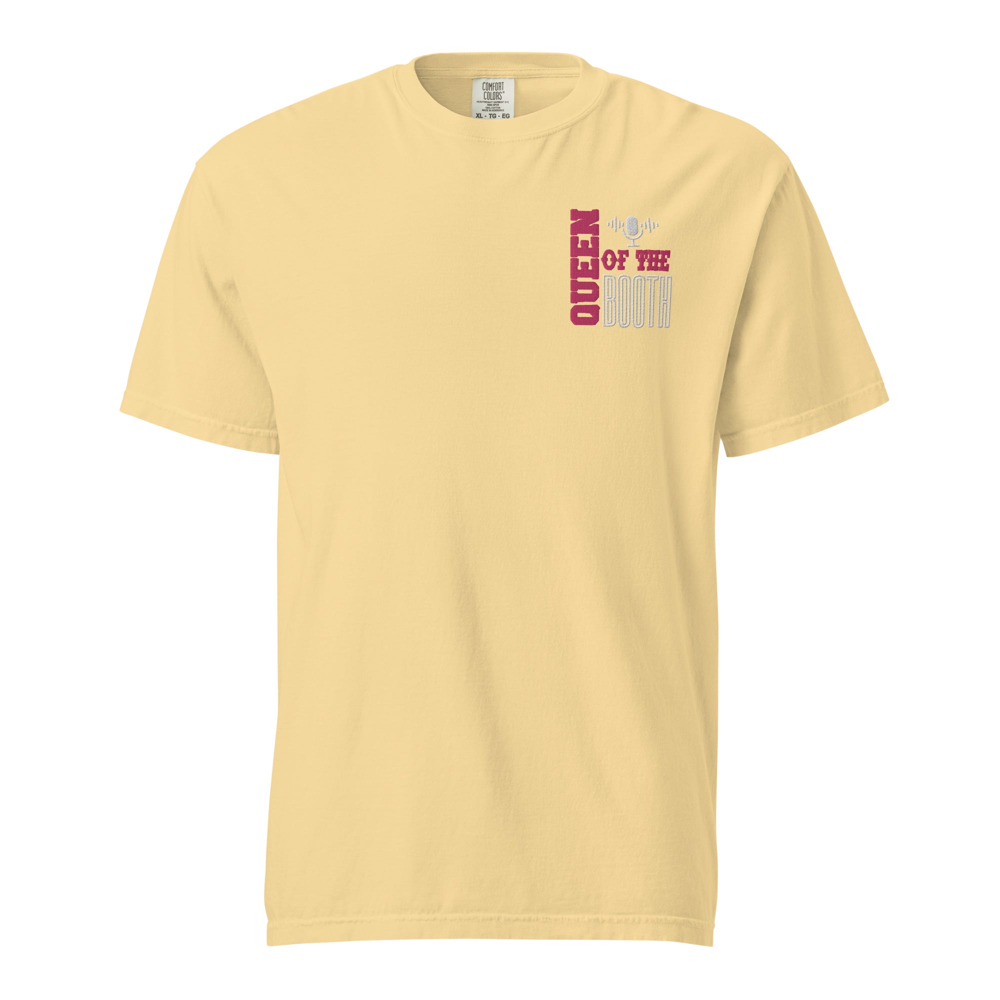 SOTVO Booth Wear: &quot;Queen of the Booth&quot;: Unisex Comfort Wear/Colors Heavyweight T-Shirt