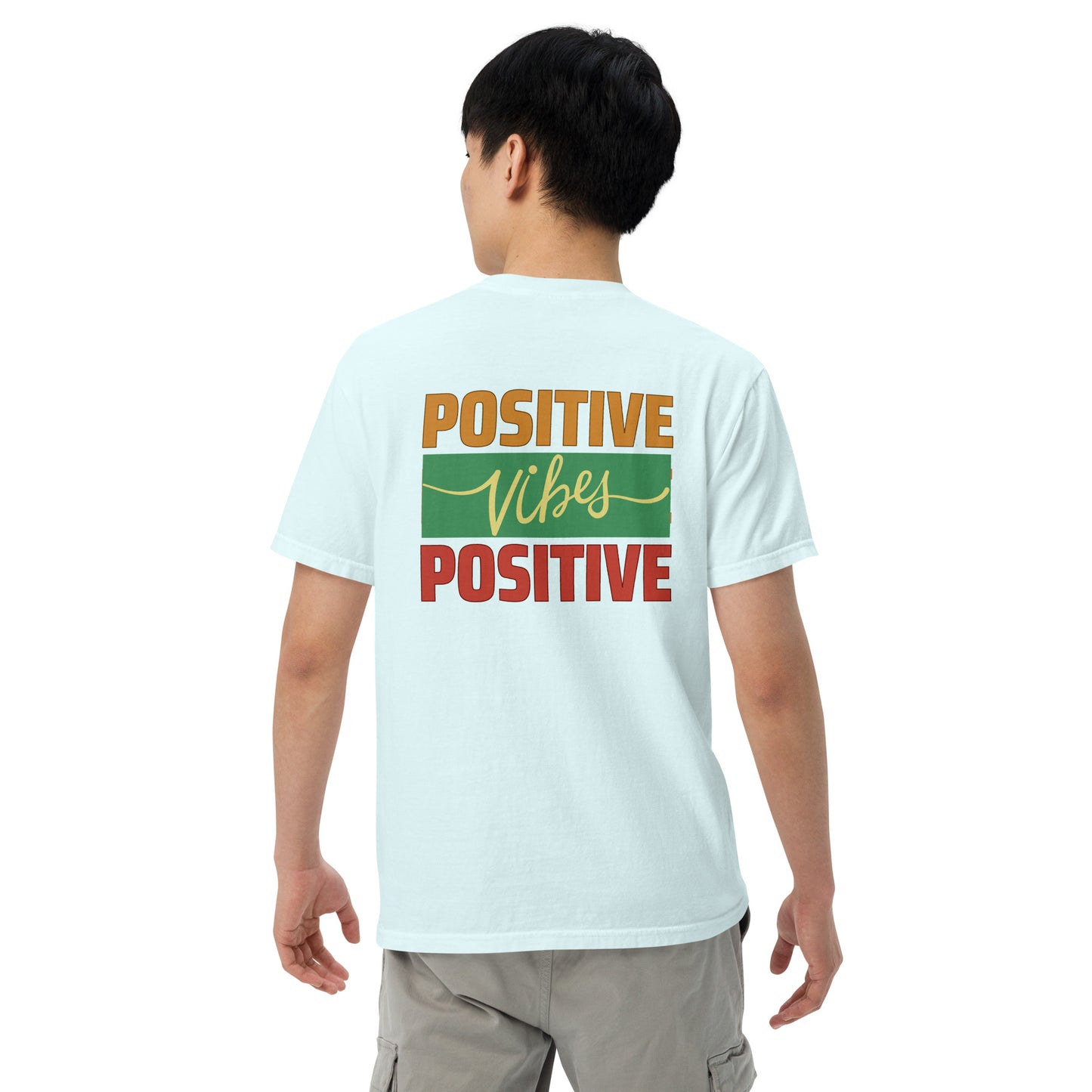 Motivational Positive Vibes: Unisex Comfort Wear/Colors Heavyweight T-Shirt