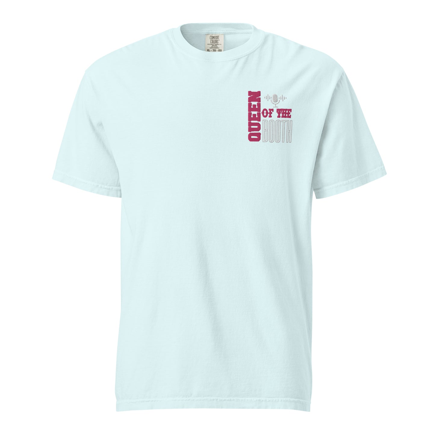 SOTVO Booth Wear: "Queen of the Booth": Unisex Comfort Wear/Colors Heavyweight T-Shirt