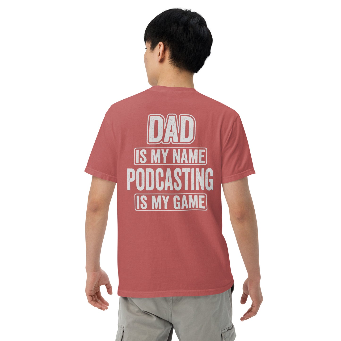 Dad Podcasting: Unisex Comfort Wear/Colors Heavyweight T-Shirt