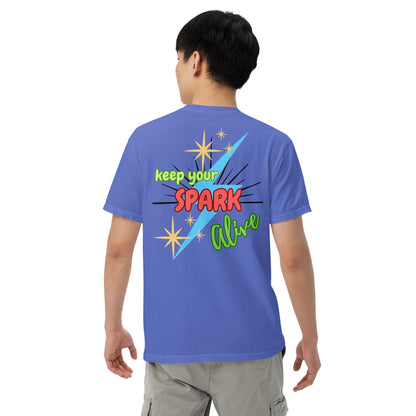 Motivational Affirmation &quot;Keep Your Spark Alive&quot;: Unisex Comfort Wear/Colors Heavyweight T-Shirt