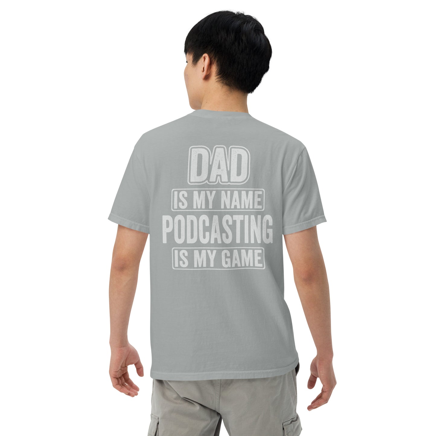 Dad Podcasting: Unisex Comfort Wear/Colors Heavyweight T-Shirt