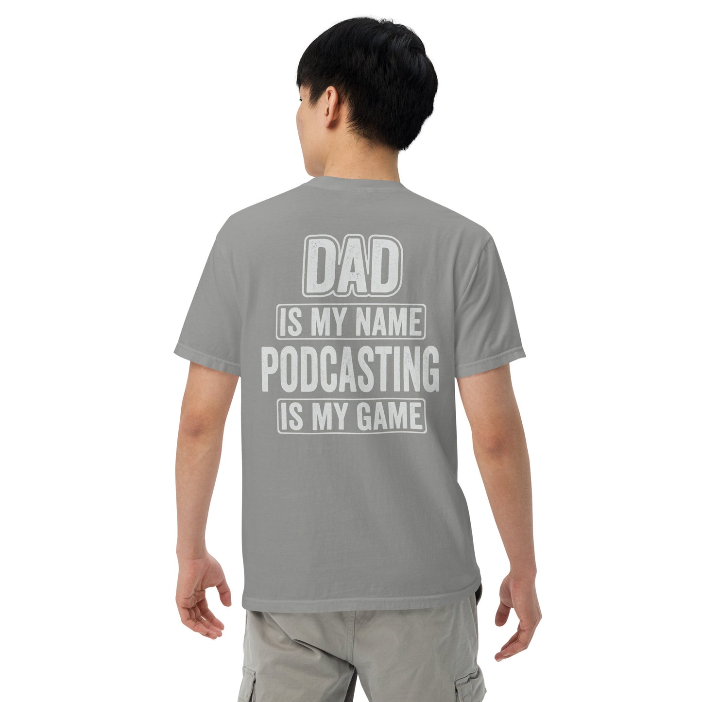 Dad Podcasting: Unisex Comfort Wear/Colors Heavyweight T-Shirt