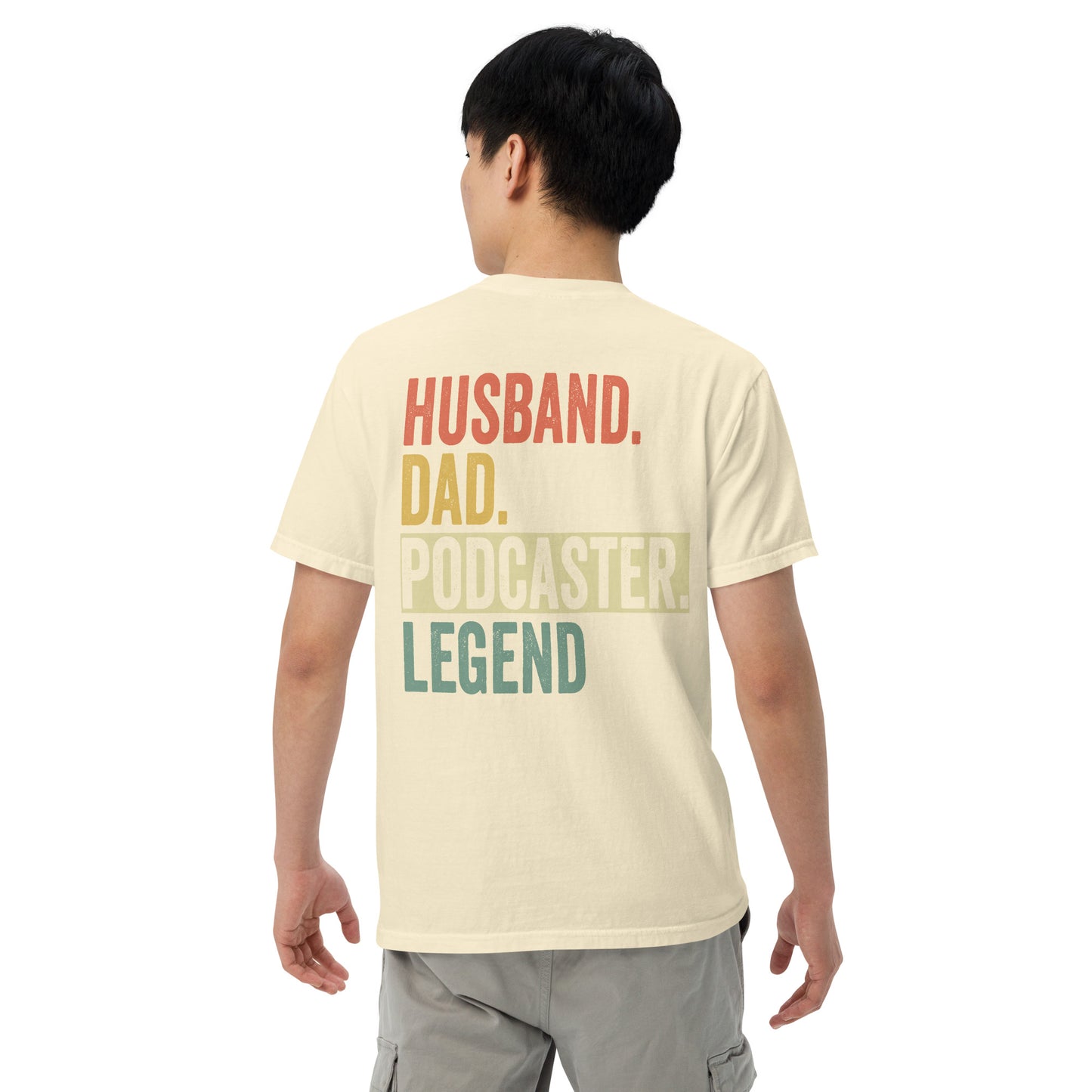 Husband Dad Podcaster: Unisex Comfort Wear/Colors Heavyweight T-Shirt