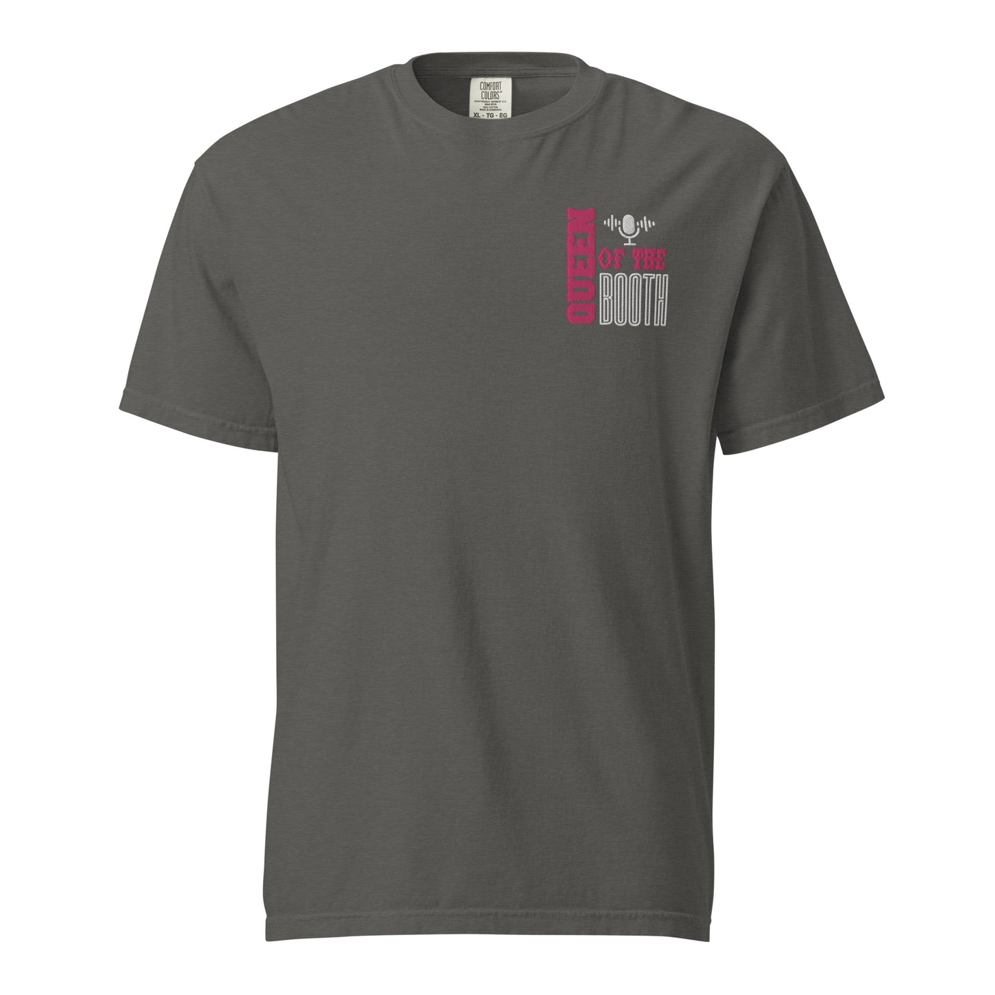 SOTVO Booth Wear: "Queen of the Booth": Unisex Comfort Wear/Colors Heavyweight T-Shirt