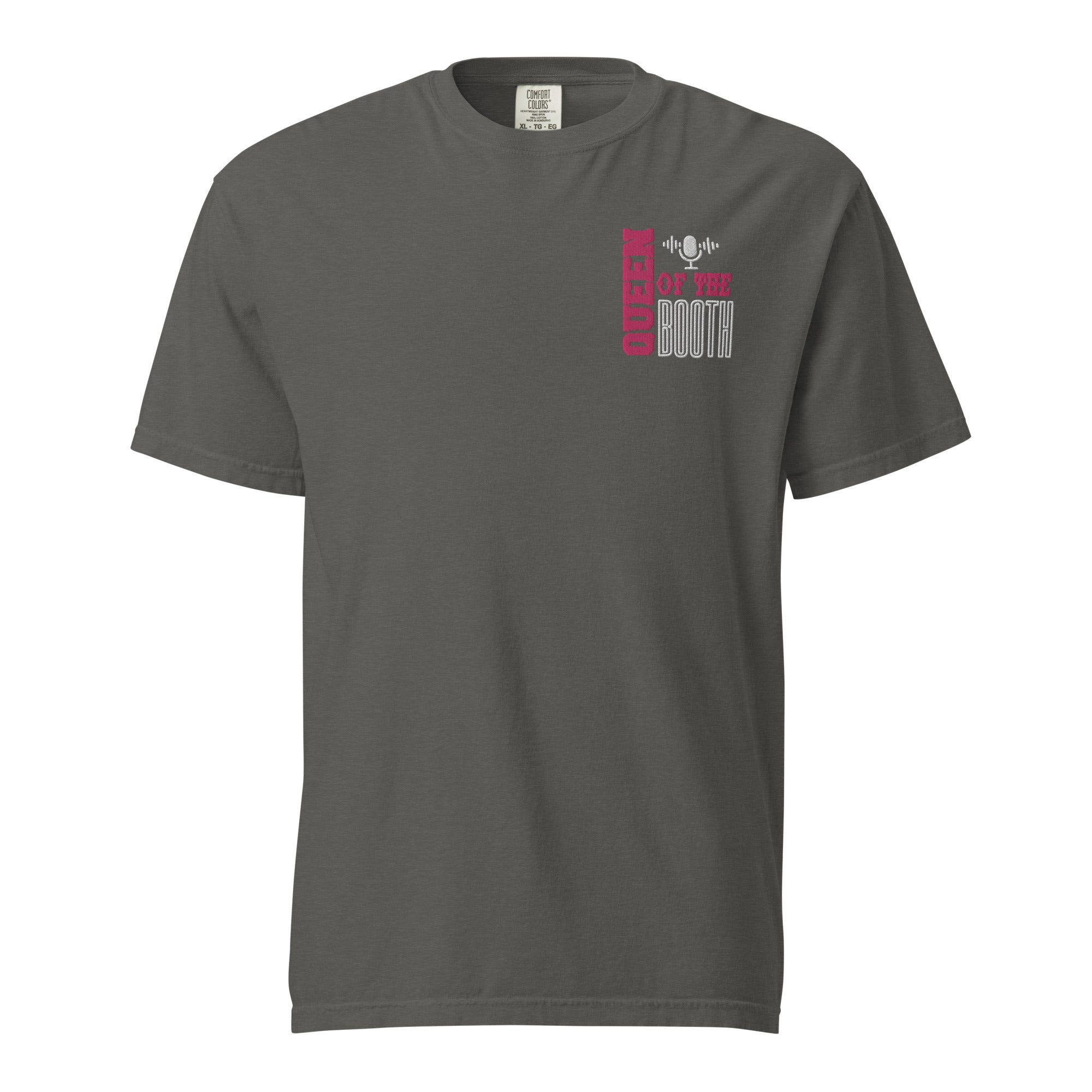 SOTVO Booth Wear: &quot;Queen of the Booth&quot;: Unisex Comfort Wear/Colors Heavyweight T-Shirt