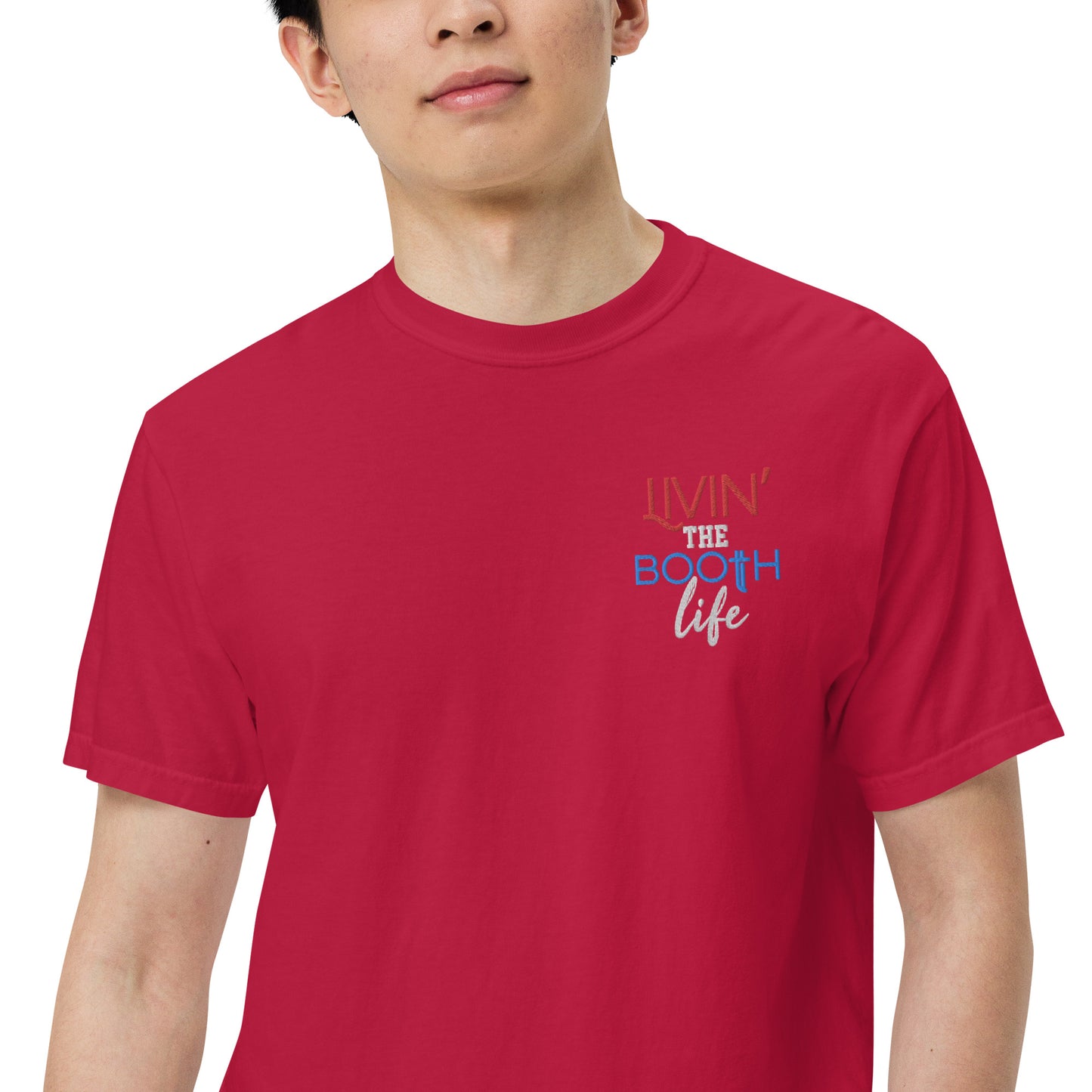 SOTVO Booth Wear: Livin' the Booth Life: Unisex Comfort Wear/Colors Heavyweight T-Shirt