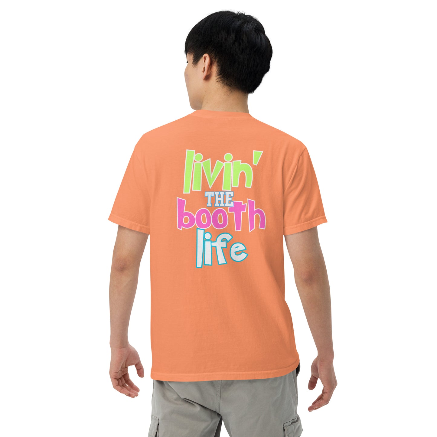 SOTVO Booth Wear: Livin' the Booth Life: Unisex Comfort Wear/Colors Heavyweight T-Shirt