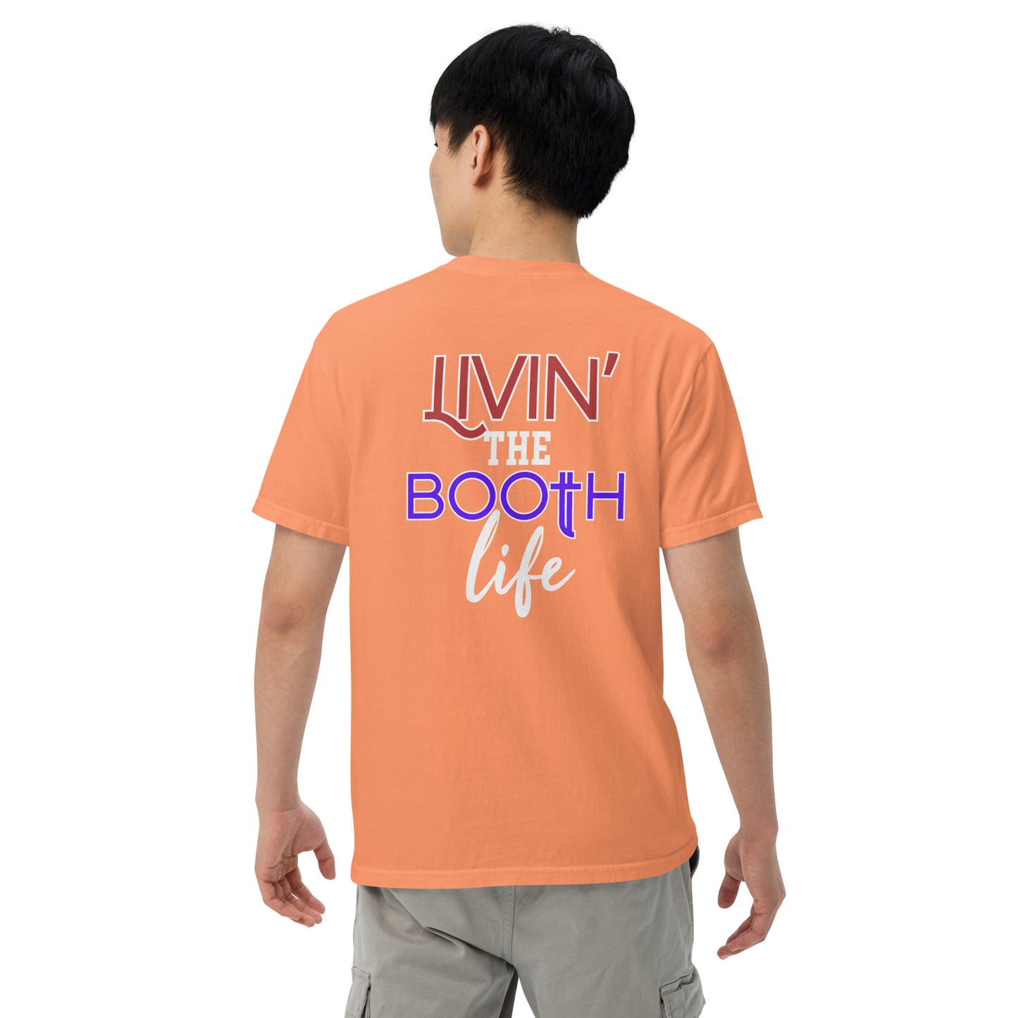 SOTVO Booth Wear: Livin' the Booth Life: Unisex Comfort Wear/Colors Heavyweight T-Shirt