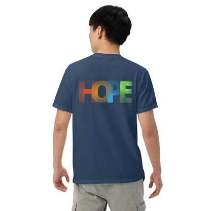 Motivational Affirmations HOPE: Unisex Comfort Wear/Colors Heavyweight T-Shirt