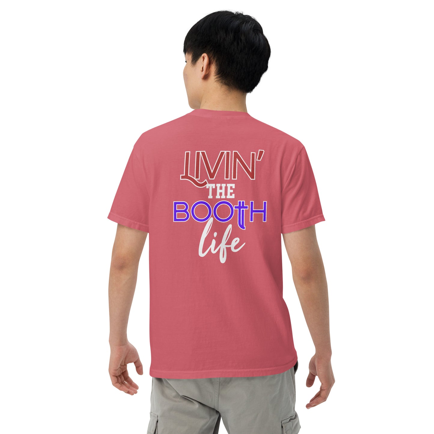 SOTVO Booth Wear: Livin' the Booth Life: Unisex Comfort Wear/Colors Heavyweight T-Shirt