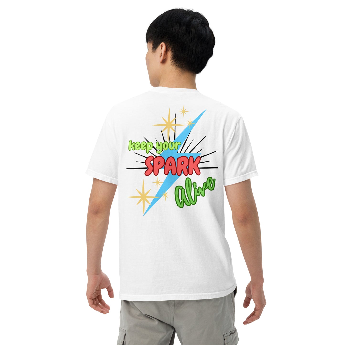 Motivational Affirmation "Keep Your Spark Alive": Unisex Comfort Wear/Colors Heavyweight T-Shirt