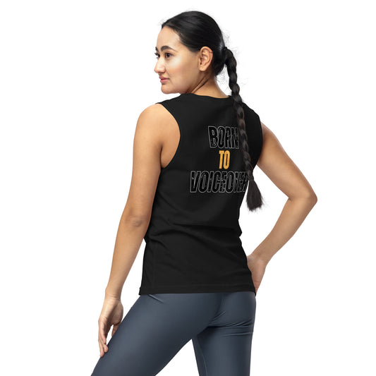 Unisex: Born To VoiceOver: Voice Over Actor: Gym/Yoga Wear Muscle Sleeveless Shirt