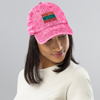 Motivational Positive Vibes: Vintage Cotton Twill Dad Hat