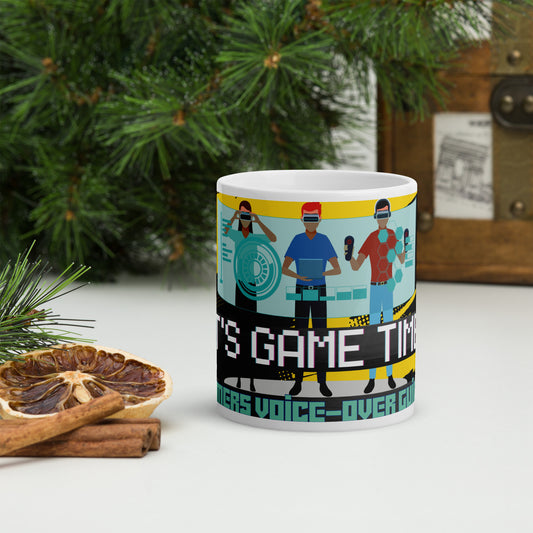 It's Game Time: Gamer Voice Over Actor: Classic White Glossy Ceramic Mug